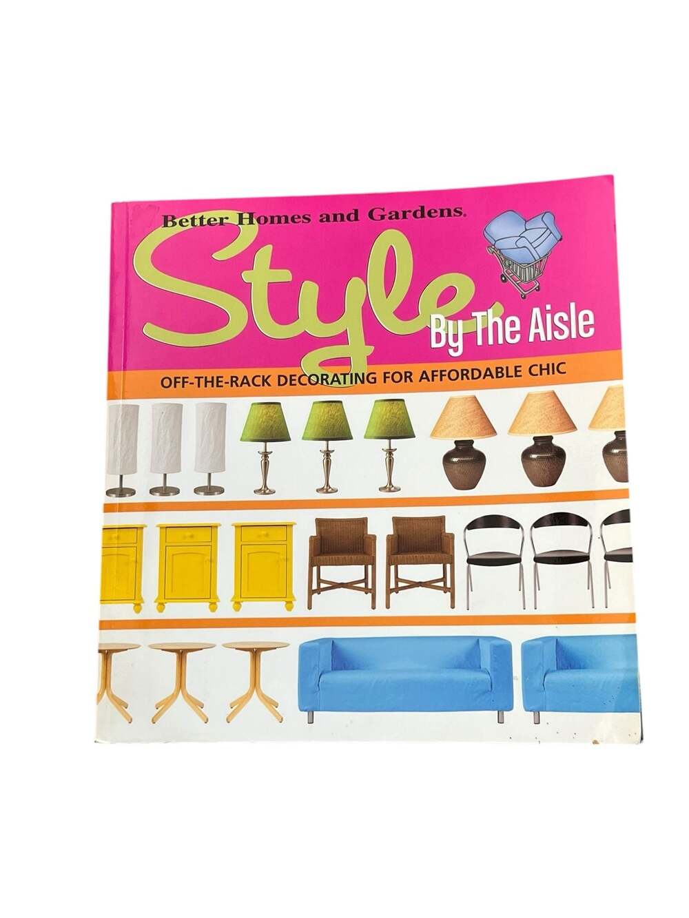 Better Homes and Gardens Style By The Aisle: Y2K design copyright 2005